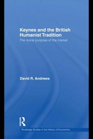 Keynes and the British Humanist Tradition