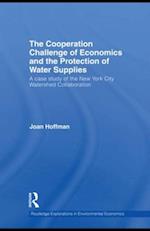 The Cooperation Challenge of Economics and the Protection of Water Supplies