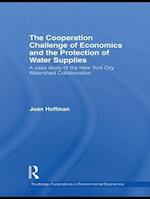 The Cooperation Challenge of Economics and the Protection of Water Supplies