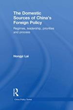 Domestic Sources of China's Foreign Policy