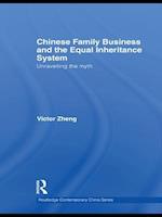 Chinese Family Business and the Equal Inheritance System