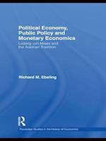 Political Economy, Public Policy and Monetary Economics