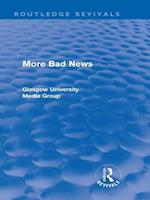 More Bad News (Routledge Revivals)