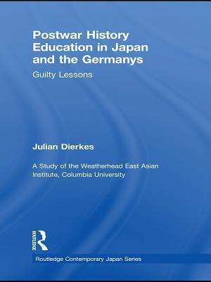 Postwar History Education in Japan and the Germanys