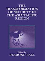 Transformation of Security in the Asia/Pacific Region