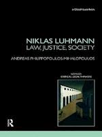 Niklas Luhmann: Law, Justice, Society