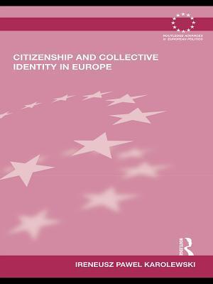 Citizenship and Collective Identity in Europe