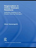 Regionalism in China-Vietnam Relations