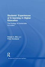 Students' Experiences of e-Learning in Higher Education