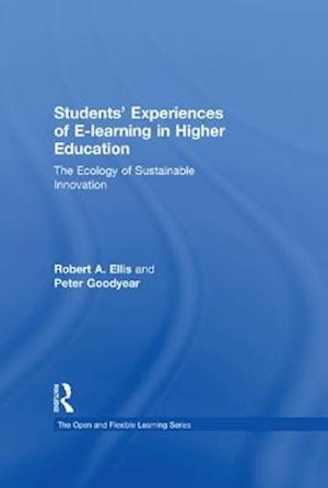 Students' Experiences of e-Learning in Higher Education