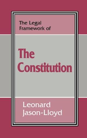 Legal Framework of the Constitution