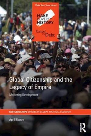 Global Citizenship and the Legacy of Empire