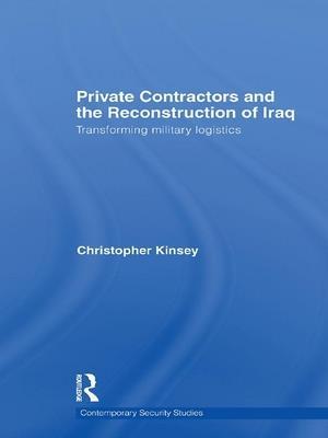 Private Contractors and the Reconstruction of Iraq