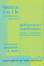 Difference / Indifference