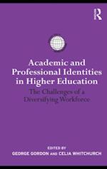 Academic and Professional Identities in Higher Education