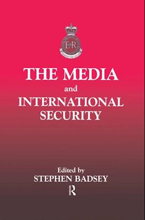 Media and International Security