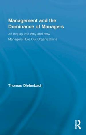 Management and the Dominance of Managers