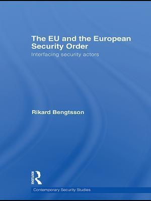 EU and the European Security Order