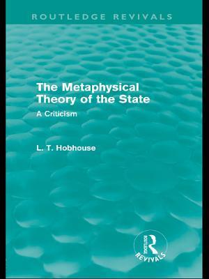 Metaphysical Theory of the State (Routledge Revivals)