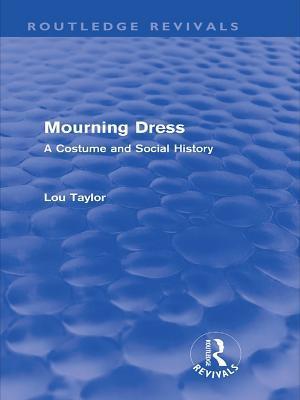 Mourning Dress (Routledge Revivals)