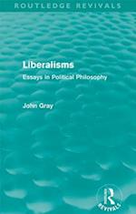 Liberalisms (Routledge Revivals)