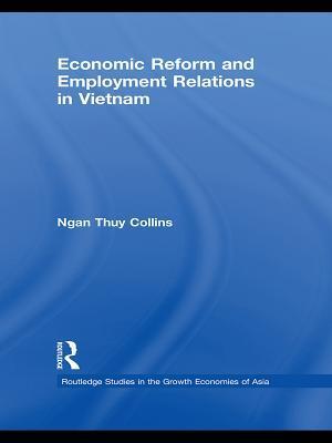 Economic Reform and Employment Relations in Vietnam