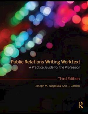 Public Relations Writing Worktext