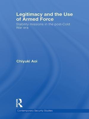 Legitimacy and the Use of Armed Force