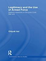 Legitimacy and the Use of Armed Force