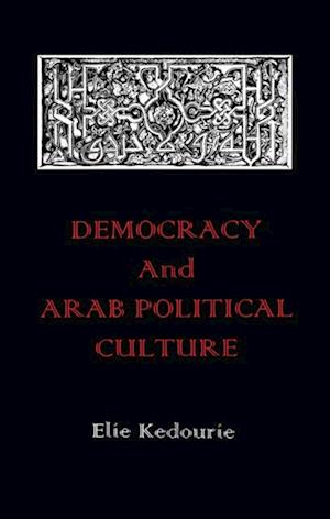 Democracy and Arab Political Culture