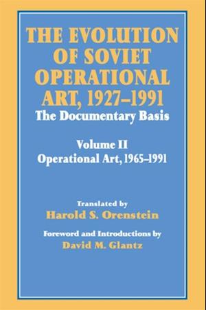 Evolution of Soviet Operational Art, 1927-1991