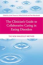The Clinician''s Guide to Collaborative Caring in Eating Disorders
