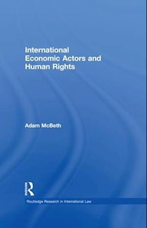 International Economic Actors and Human Rights