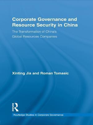 Corporate Governance and Resource Security in China