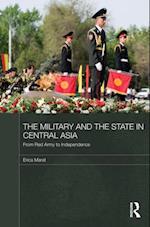 Military and the State in Central Asia