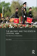 Military and the State in Central Asia
