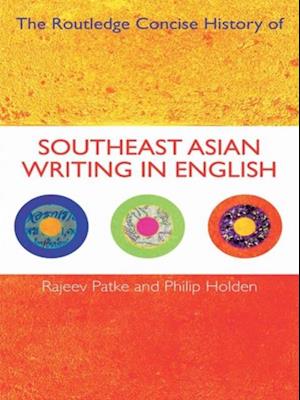 Routledge Concise History of Southeast Asian Writing in English