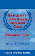 The Evolution of US Peacekeeping Policy Under Clinton