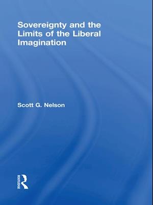 Sovereignty and the Limits of the Liberal Imagination