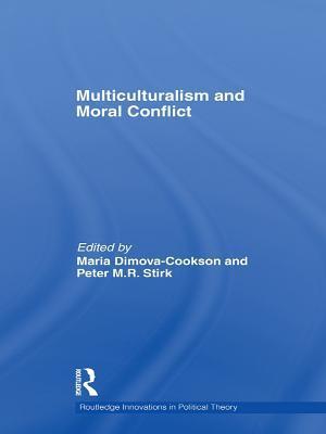 Multiculturalism and Moral Conflict