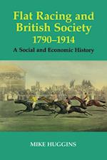 Flat Racing and British Society, 1790-1914