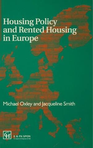 Housing Policy and Rented Housing in Europe