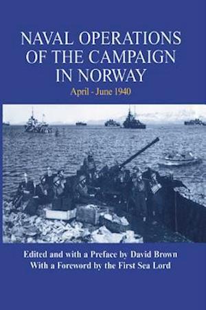 Naval Operations of the Campaign in Norway, April-June 1940