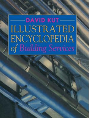 Illustrated Encyclopedia of Building Services