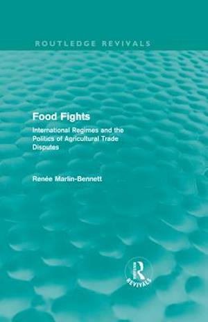 Food Fights (Routledge Revivals)