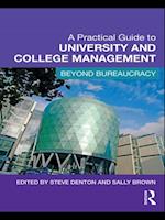 Practical Guide to University and College Management