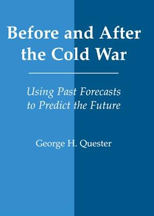 Before and After the Cold War