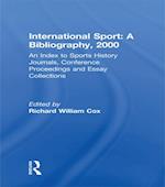 International Sport: A Bibliography, 2000