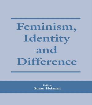 Feminism, Identity and Difference