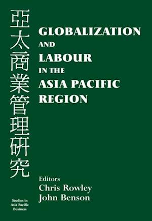 Globalization and Labour in the Asia Pacific